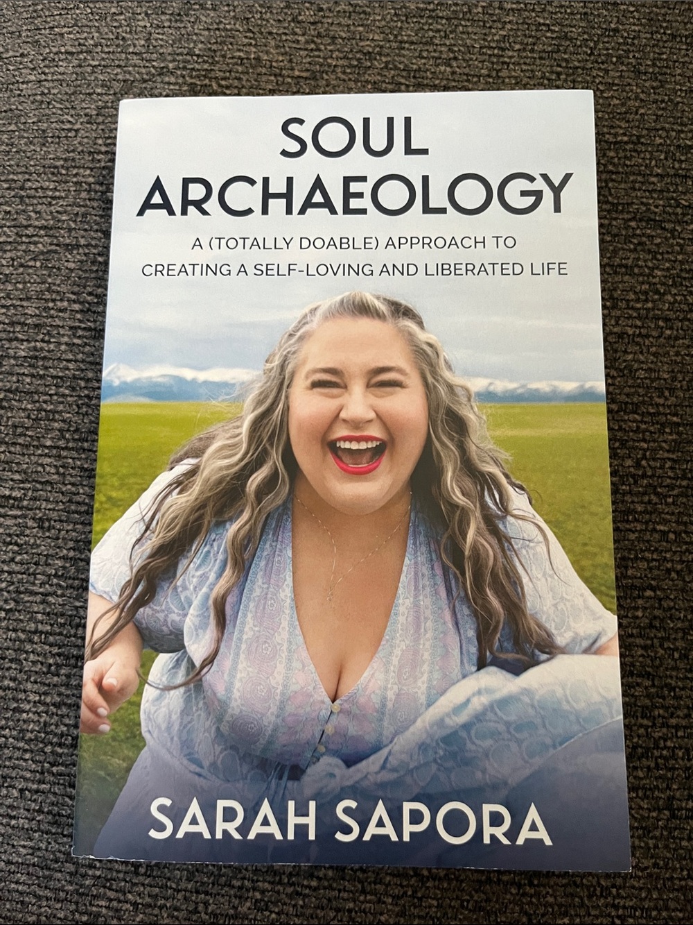 NEW Soul Archaeology Book by Sara Sapora